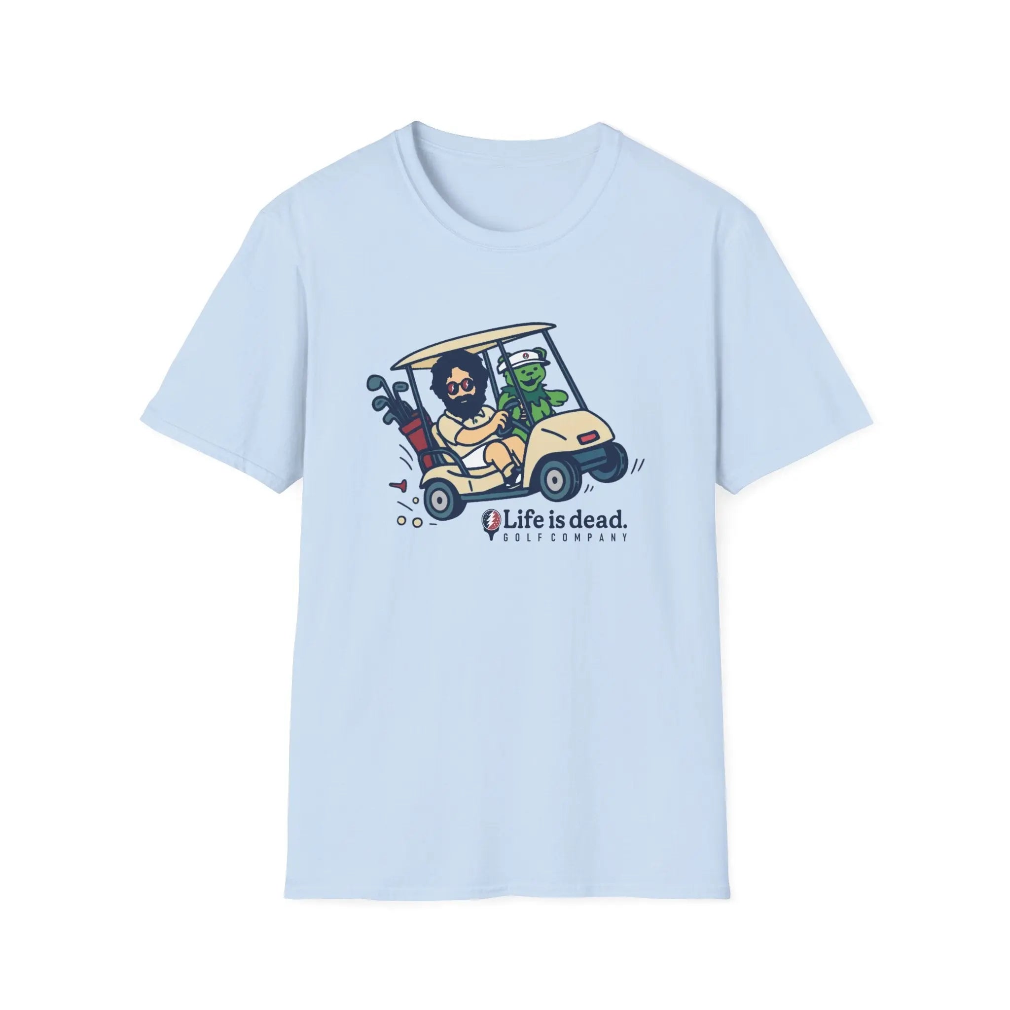 Joy Ridin' Jerry and The Bear - Life is dead.® Golf Company Grateful Dead T-Shirt